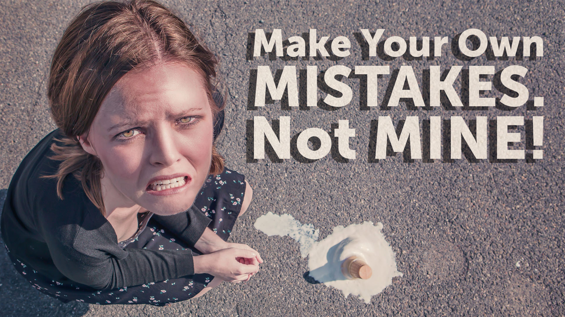 Make Your Own Mistakes, Not Mine Sermon Series at Catalyst Christian Church